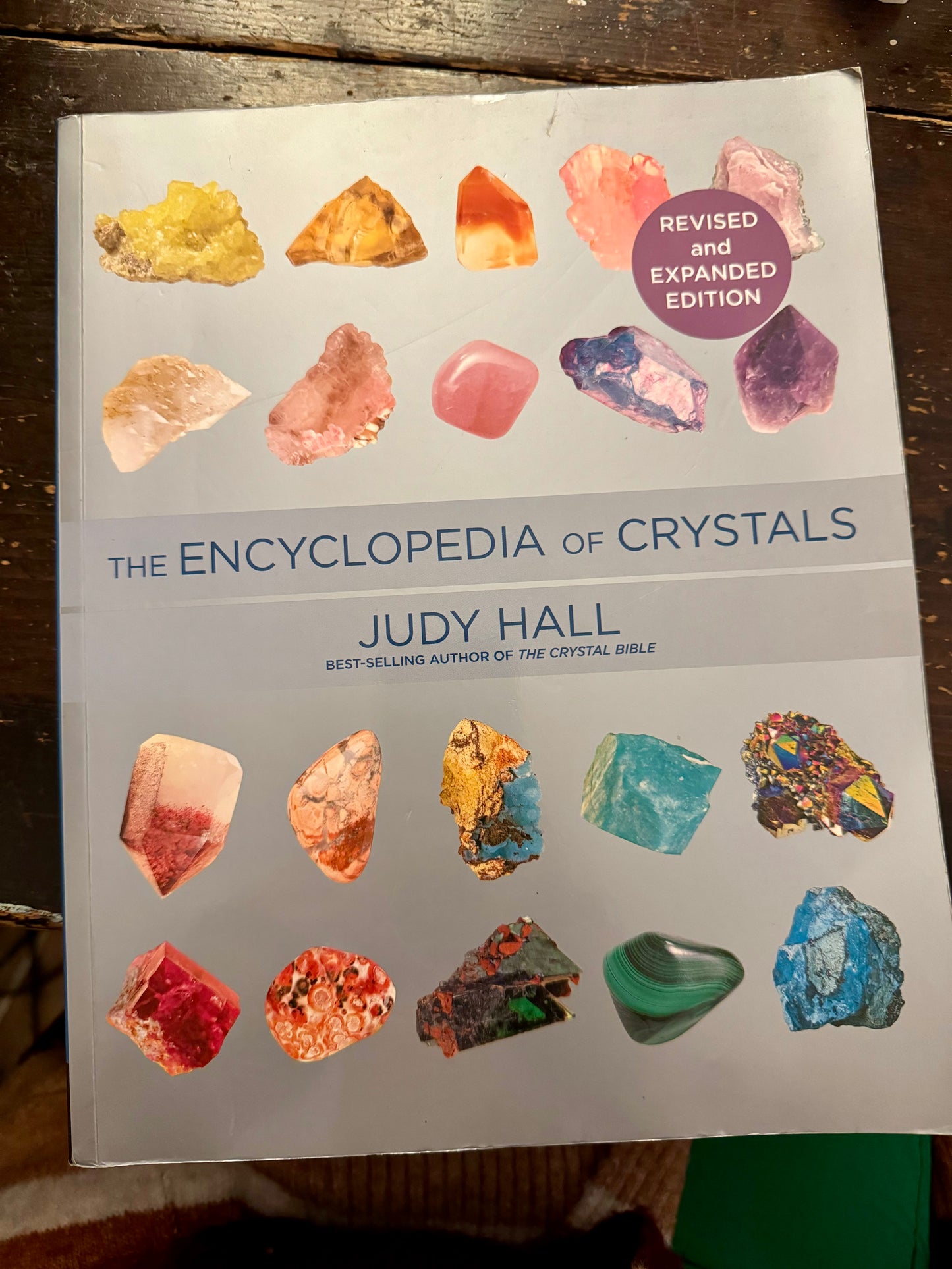 Encyclopedia of Crystals by Judy Hall