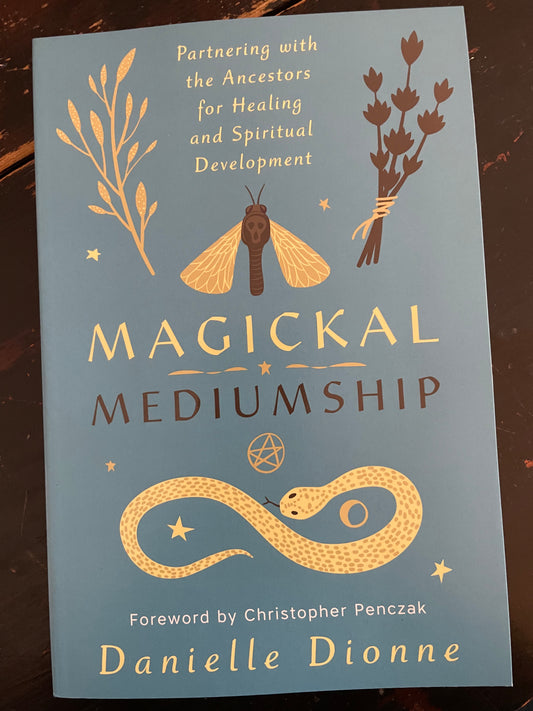 Magickal Mediumship